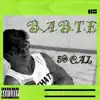 50 Cal - B.A.B.T.E - Single